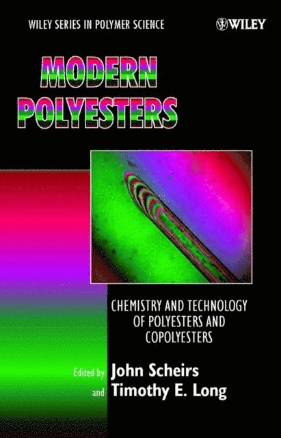 Timothy E. Long, John Scheirs - Modern Polyesters, E-bok