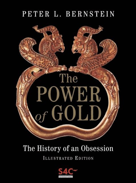 Peter L. Bernstein - Power of Gold, E-bok