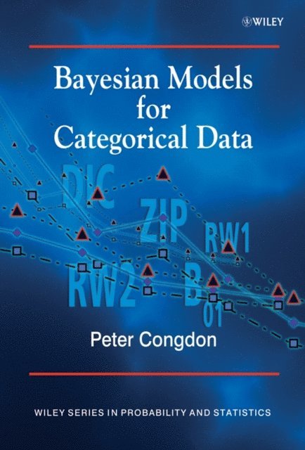 Peter Congdon - Bayesian Models for Categorical Data, E-bok