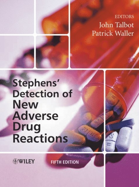 Patrick Waller, John Talbot - Stephens' Detection of New Adverse Drug Reactions, E-bok