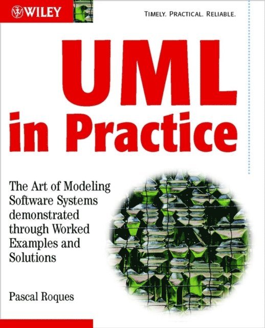 Pascal Roques - UML in Practice, E-bok