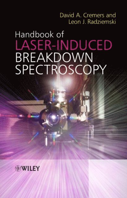 Leon J. Radziemski, David A. Cremers - Handbook of Laser-Induced Breakdown Spectroscopy, E-bok