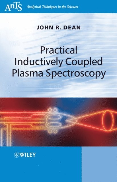 John R. Dean - Practical Inductively Coupled Plasma Spectroscopy, E-bok