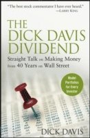 Dick Davis - Dick Davis Dividend, Inbunden