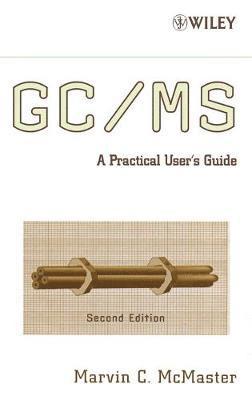 GC / MS av Marvin C McMaster, McMaster, Marvin C McMaster