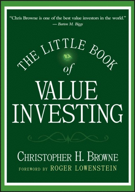 Christopher H. Browne - Little Book of Value Investing, E-bok