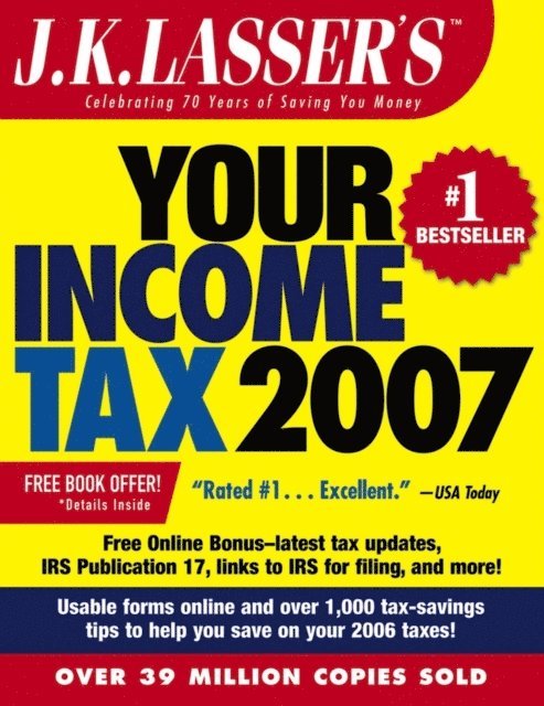 J.K. Lasser Institute - J.K. Lasser's Your Income Tax 2007, E-bok