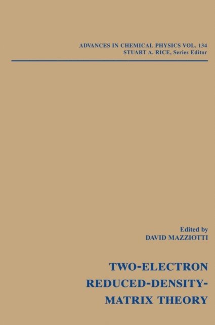David A. Mazziotti - Reduced-Density-Matrix Mechanics, E-bok