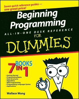 Wallace Wang - Beginning Programming All-In-One Desk Reference For Dummies, Häftad