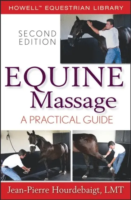 LMT Jean-Pierre Hourdebaigt - Equine Massage, E-bok. Tillgänglighet: Lägg i varukorg