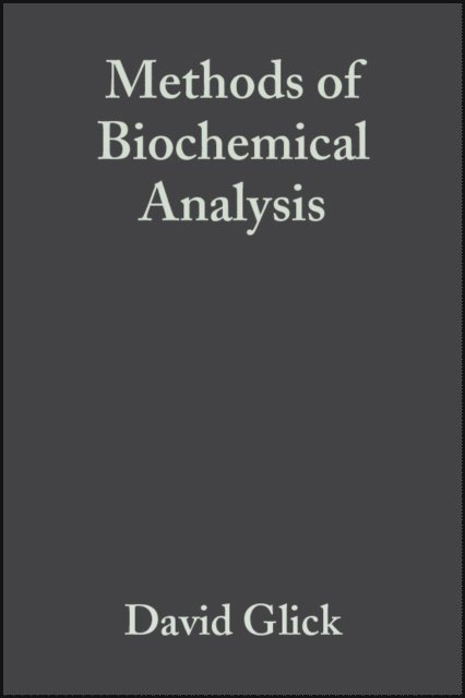 David Glick - Methods of Biochemical Analysis, E-bok