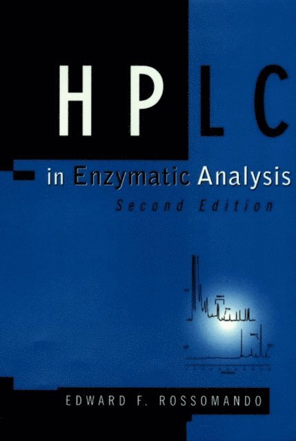 Edward F. Rossomando - HPLC in Enzymatic Analysis, E-bok