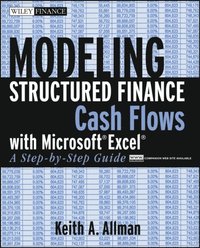 Modeling Structured Finance Cash Flows with Microsoft Excel