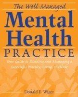 The Well-Managed Mental Health Practice