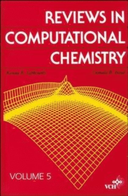 Donald B. Boyd, Kenny B. Lipkowitz - Reviews in Computational Chemistry, Volume 5, E-bok