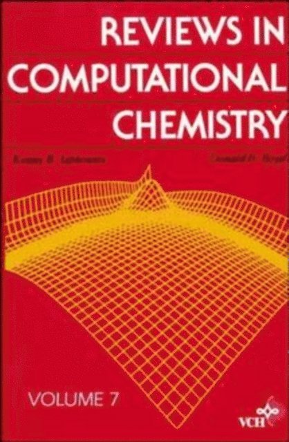 Donald B. Boyd, Kenny B. Lipkowitz - Reviews in Computational Chemistry, Volume 7, E-bok