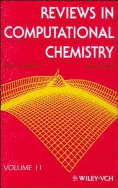 Donald B. Boyd, Kenny B. Lipkowitz - Reviews in Computational Chemistry, Volume 11, E-bok