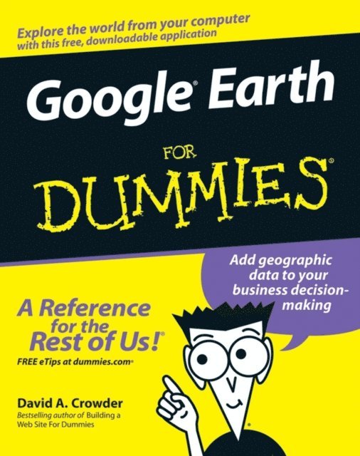 David A. Crowder - Google Earth For Dummies, E-bok. Tillgänglighet: Lägg i varukorg