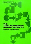 Total Synthesis of Natural Products, Volume 5