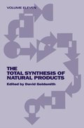 Total Synthesis of Natural Products, Volume 11, Part B