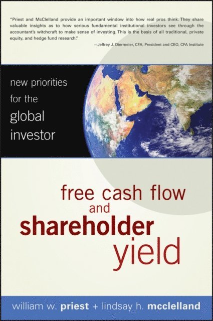 Lindsay H. McClelland, William W. Priest - Free Cash Flow and Shareholder Yield, E-bok