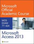 77-424 Microsoft Access 2013