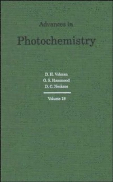 Douglas C. Neckers, George S. Hammond, David H. Volman - Advances in Photochemistry, Volume 18, E-bok