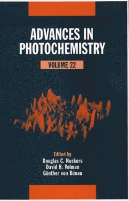 G nther von B nau, David H. Volman, Douglas C. Neckers - Advances in Photochemistry, Volume 22, E-bok