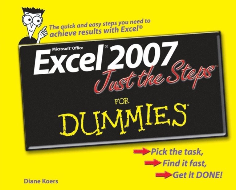 Diane Koers - Excel 2007 Just the Steps For Dummies, E-bok