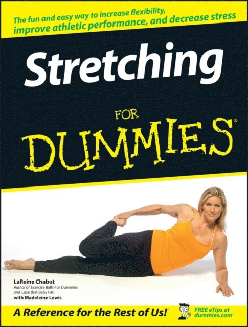 LaReine Chabut - Stretching For Dummies, E-bok