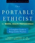The Portable Ethicist for Mental Health Professionals, with HIPAA Update