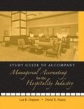 Study Guide to accompany Managerial Accounting for the Hospitality Industry