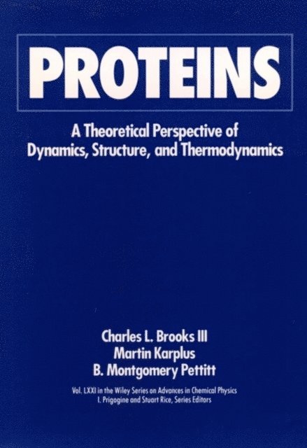 B. Montgomery Pettitt, Martin Karplus, Charles L. Brooks - Proteins, E-bok