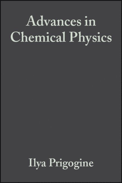 Ilya Prigogine - Advances in Chemical Physics, Volume 6, E-bok