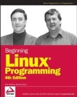 Neil Matthew, Richard Stones - Beginning Linux Programming, Häftad