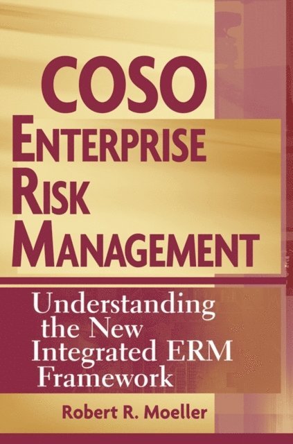Robert R. Moeller - COSO Enterprise Risk Management, E-bok