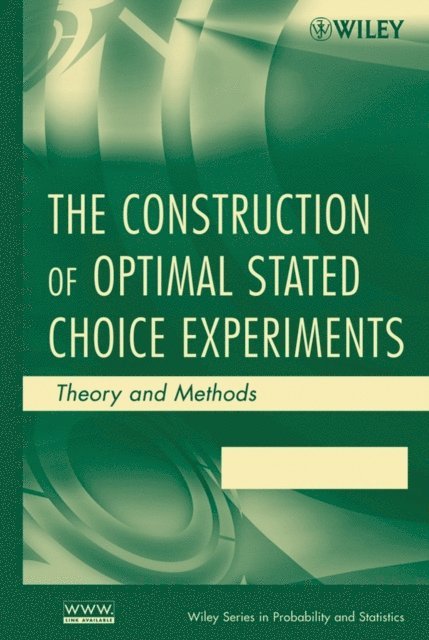 Leonie Burgess, Deborah J. Street - Construction of Optimal Stated Choice Experiments, E-bok