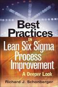 Best Practices in Lean Six Sigma Process Improvement