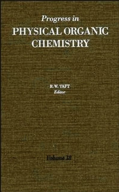 Robert W. Taft - Progress in Physical Organic Chemistry, E-bok