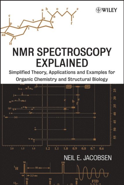 Neil E. Jacobsen - NMR Spectroscopy Explained, E-bok. Tillgänglighet: Lägg i varukorg