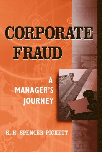 K. H. Spencer Pickett - Corporate Fraud, E-bok. Tillgänglighet: Lägg i varukorg