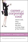 Career and Corporate Cool