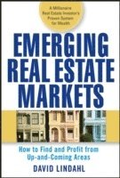 Emerging Real Estate Markets av David Lindahl