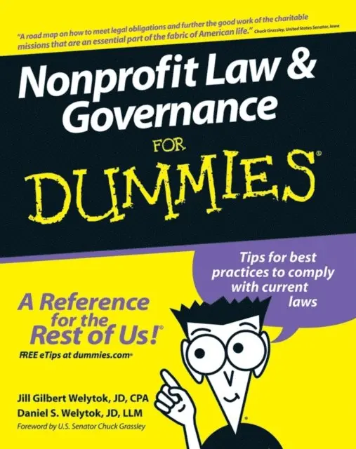 Daniel S. Welytok, Jill Gilbert Welytok - Nonprofit Law and Governance For Dummies, E-bok. Tillgänglighet: Lägg i varukorg