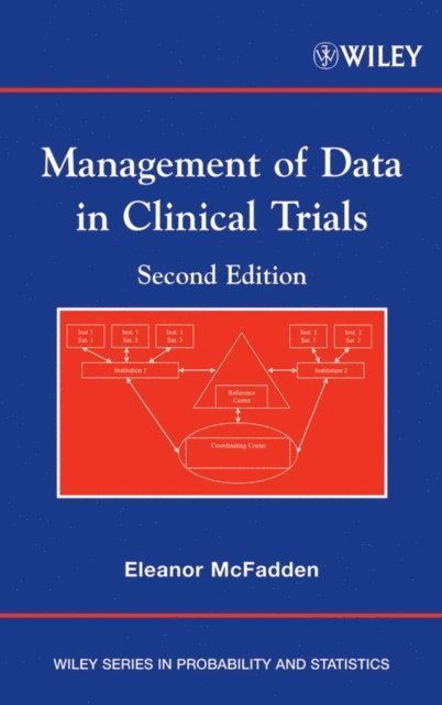 Eleanor McFadden - Management of Data in Clinical Trials, E-bok