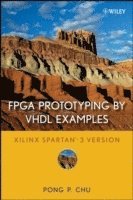 Pong P. Chu - FPGA Prototyping by VHDL Examples, Inbunden