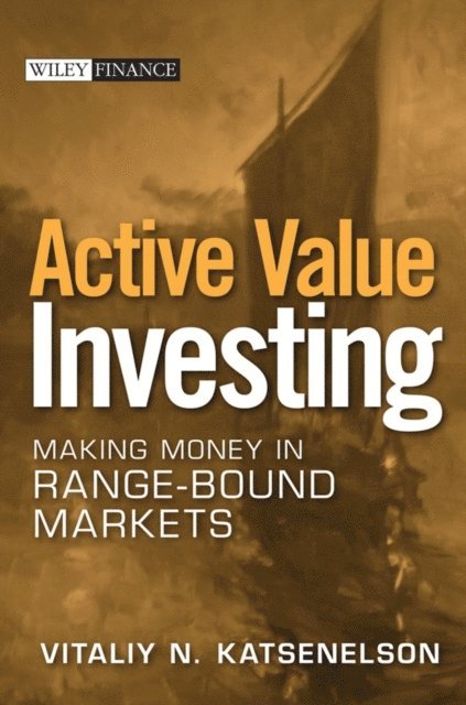 Vitaliy N. Katsenelson - Active Value Investing, E-bok