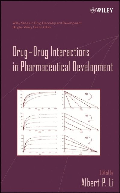 Binghe Wang, Albert P. Li - Drug-Drug Interactions in Pharmaceutical Development, E-bok