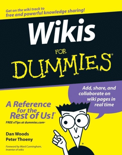 Peter Thoeny, Dan Woods - Wikis For Dummies, E-bok