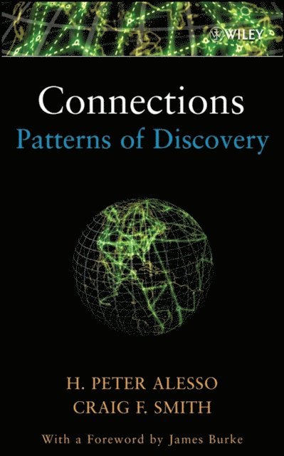 Craig F. Smith, H. Peter Alesso - Connections, E-bok